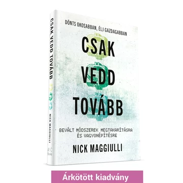 Nick Maggiulli: Csak vedd tovább