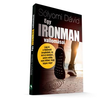 Sólyomi Dávid: Egy ironman vallomásai