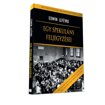 Edwin Lefèvre: Egy spekuláns feljegyzései
